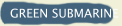 GREEN SUBMARINE